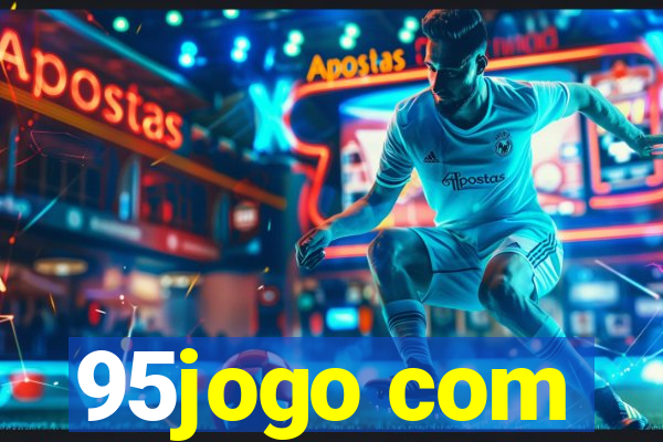 95jogo com